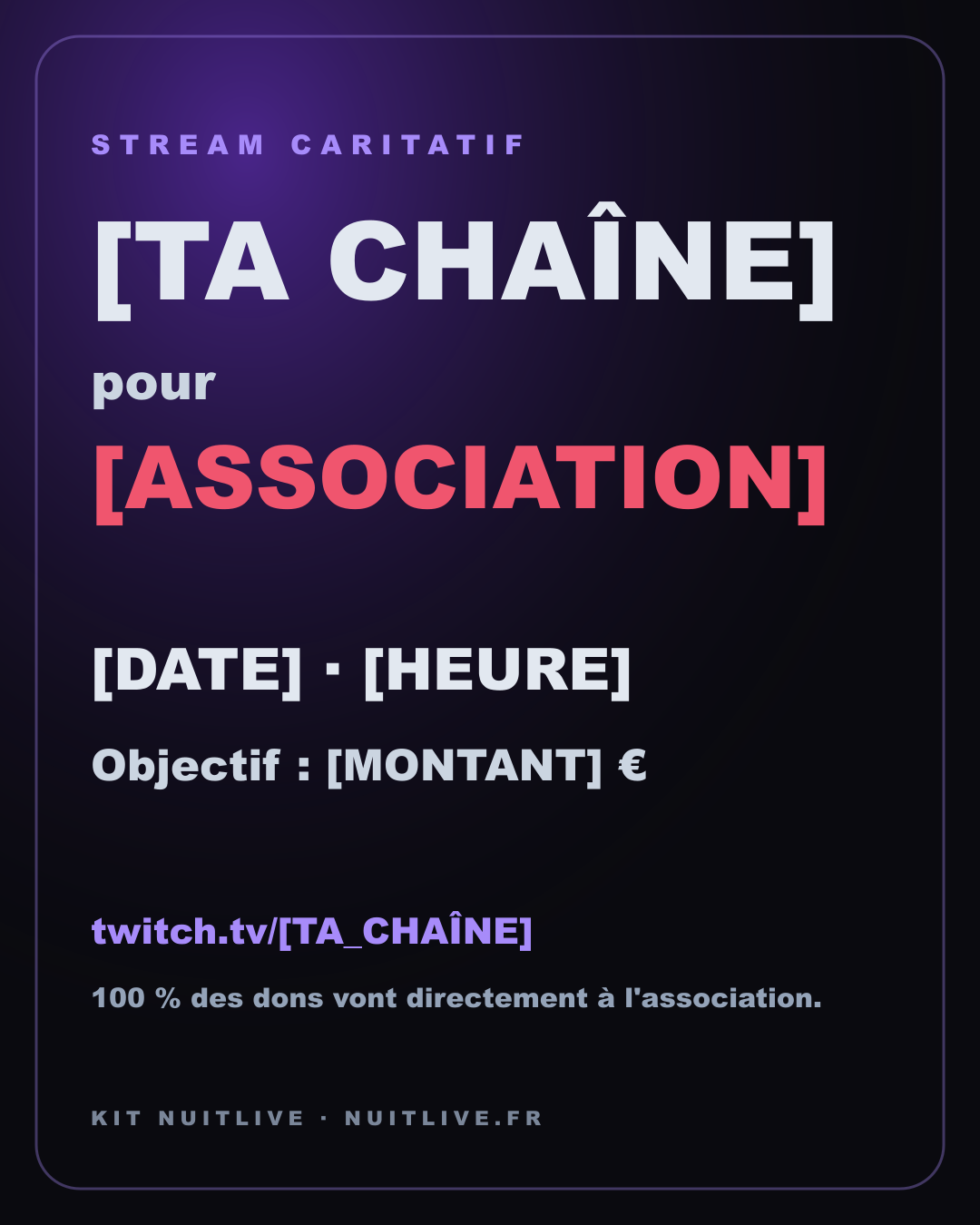 Aperçu de l'affiche du kit : ta chaîne, l'association, la date et l'objectif de dons